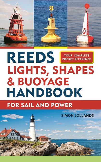 Reeds Lights, Shapes & Buoyage Handbook