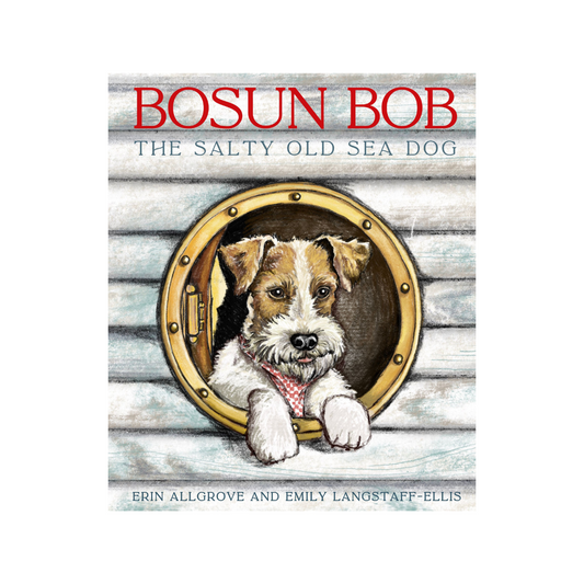 Bosun Bob, The Salty Old Sea Dog Book